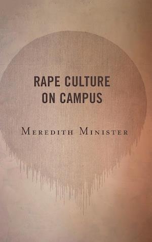 Rape Culture on Campus