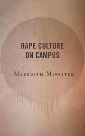 Rape Culture on Campus