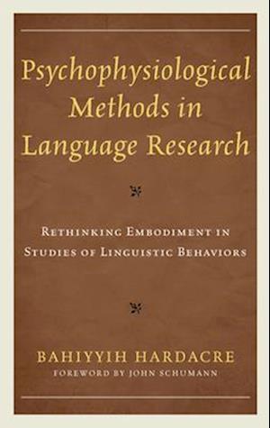 Psychophysiological Methods in Language Research