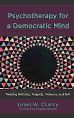 Psychotherapy for a Democratic Mind