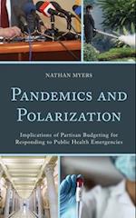 Pandemics and Polarization