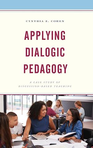 Applying Dialogic Pedagogy