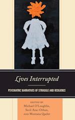 Lives Interrupted