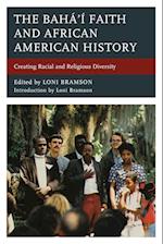 The Baha'i Faith and African American History