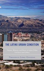 Latinx Urban Condition