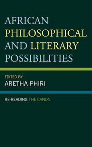 African Philosophical and Literary Possibilities