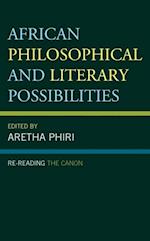 African Philosophical and Literary Possibilities