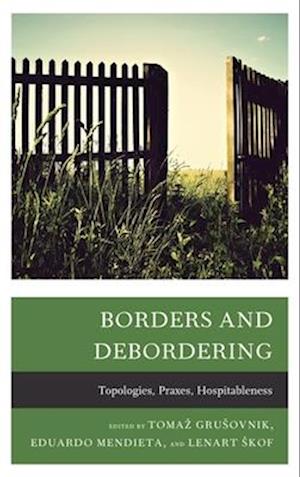 Borders and Debordering