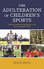 Adulteration of Children's Sports