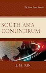 South Asia Conundrum