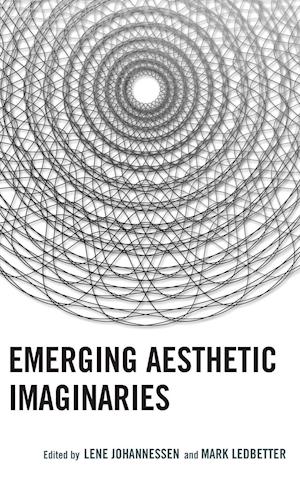 Emerging Aesthetic Imaginaries