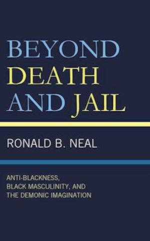 Beyond Death and Jail