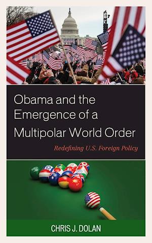 Obama and the Emergence of a Multipolar World Order