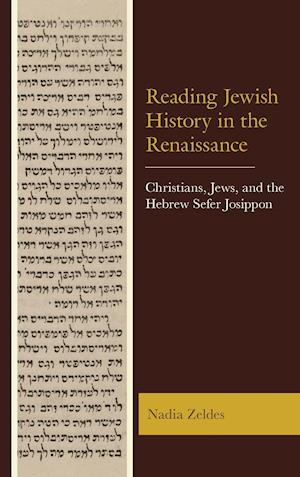 Reading Jewish History in the Renaissance