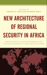 New Architecture of Regional Security in Africa