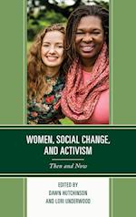 Women, Social Change, and Activism