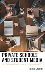 Private Schools and Student Media