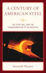 A Century of American Steel