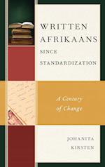 Written Afrikaans since Standardization