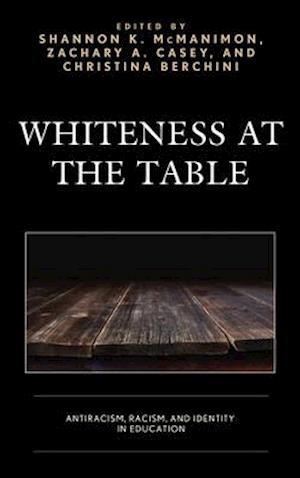 Whiteness at the Table