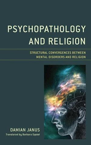 Psychopathology and Religion