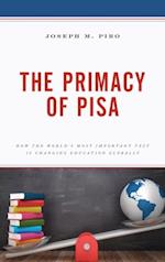 Primacy of PISA