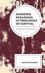 Gendered Paradigms in Theologies of Survival