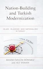 Nation-Building and Turkish Modernization