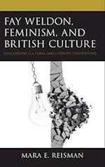 Fay Weldon, Feminism, and British Culture