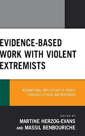 Evidence-Based Work with Violent Extremists