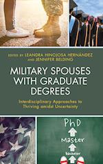 Military Spouses with Graduate Degrees