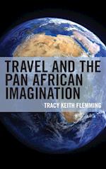 Travel and the Pan African Imagination
