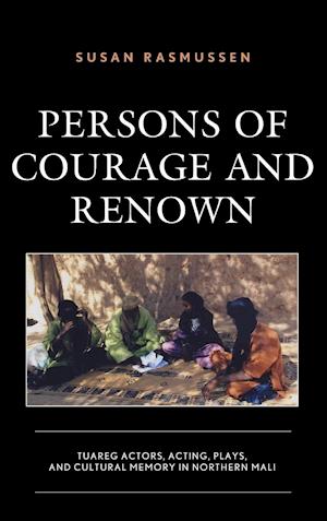 Persons of Courage and Renown