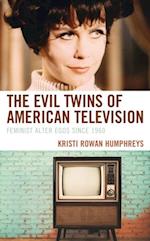 Evil Twins of American Television