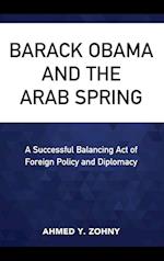 Barack Obama and the Arab Spring