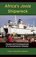 Africa's Joola Shipwreck