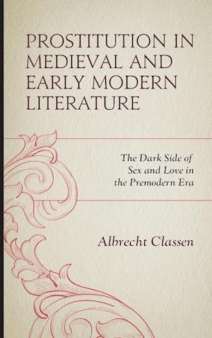 Prostitution in Medieval and Early Modern Literature