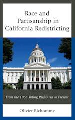 Race and Partisanship in California Redistricting