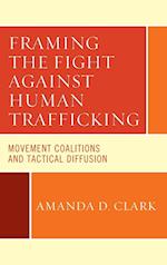 Framing the Fight Against Human Trafficking
