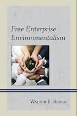 Free Enterprise Environmentalism