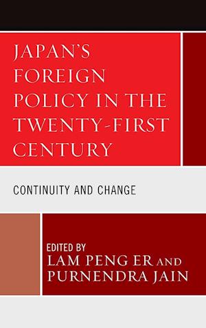 Japan's Foreign Policy in the Twenty-First Century