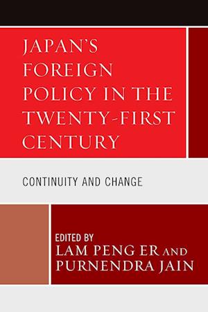 Japan's Foreign Policy in the Twenty-First Century