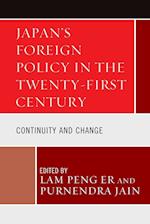 Japan's Foreign Policy in the Twenty-First Century