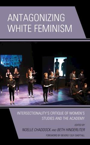 Antagonizing White Feminism