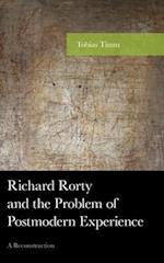Richard Rorty and the Problem of Postmodern Experience