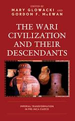 The Wari Civilization and Their Descendants