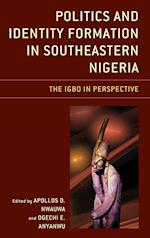 Politics and Identity Formation in Southeastern Nigeria