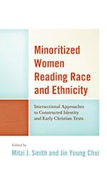 Minoritized Women Reading Race and Ethnicity