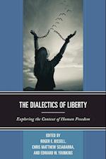 The Dialectics of Liberty