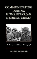 Communicating During Humanitarian Medical Crises